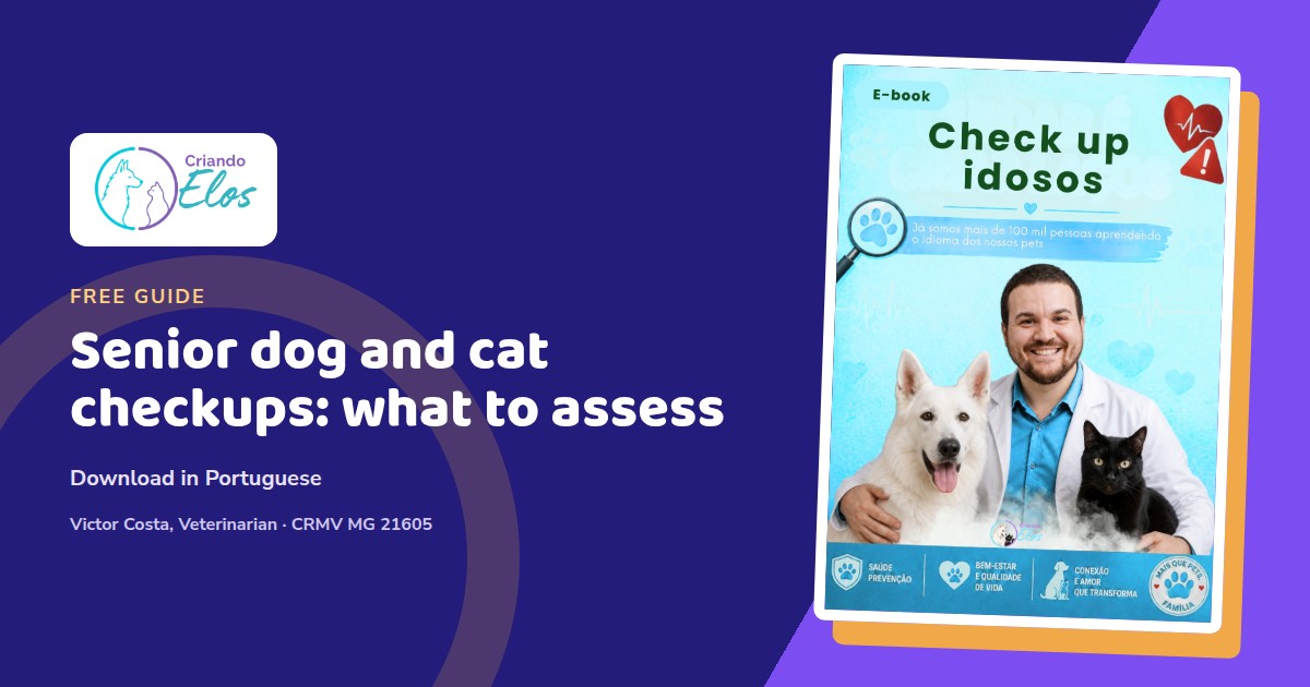 Editorial composition featuring the Portuguese cover of Criando Elos's senior pet checkup e-book.